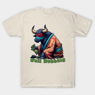 Bull thief T-Shirt